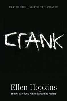 Crank (The Crank Trilogy)