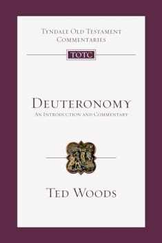 Deuteronomy: An Introduction and Commentary (Volume 5) (Tyndale Old Testament Commentaries)