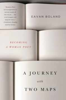 A Journey with Two Maps: Becoming a Woman Poet