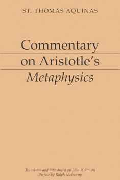 Commentary on Aristotle's Metaphysics [Aristotelian Commentary Series]