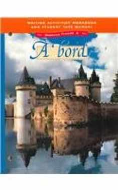 A Bord: Glencoe French 2 : Writing Activities Workbook and Student Tape Manual