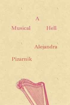 A Musical Hell (New Directions Poetry Pamphlets)