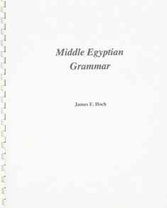 Middle Egyptian Grammar (SSEA Publication)