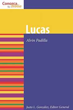 Lucas (Luke) (Conozca su Biblia) (Spanish Edition)