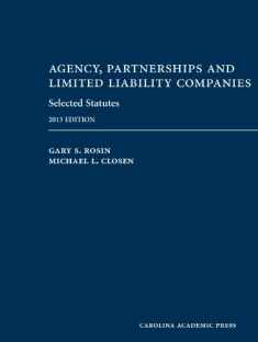 Agency, Partnerships and Limited Liability Companies Selected Statutes