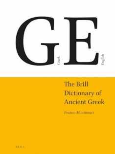 The Brill Dictionary of Ancient Greek (English and Greek Edition)