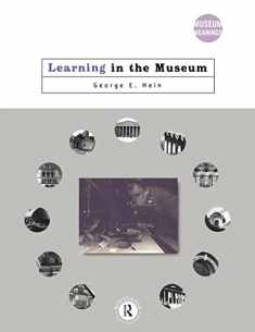 Learning in the Museum (Museum Meanings)