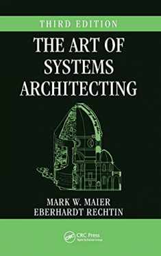 The Art of Systems Architecting (Systems Engineering)
