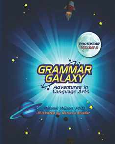 Grammar Galaxy: Protostar: Adventures in Language Arts