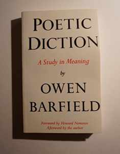 Poetic Diction: A Study in Meaning