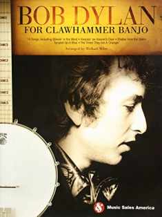 Bob Dylan for Clawhammer Banjo