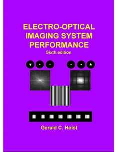 Electro-Optical Imaging System Performance, Sixth Edition (Press Monograph)