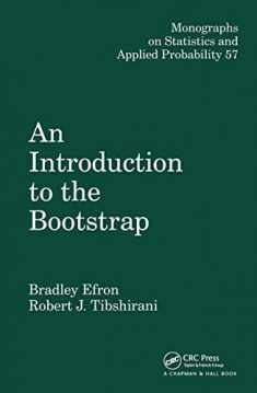 An Introduction to the Bootstrap (Chapman & Hall/CRC Monographs on Statistics and Applied Probability)