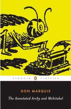 The Annotated Archy and Mehitabel (Penguin Classics)