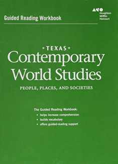 Guided Reading Workbook (Contemporary World Studies: People, Places, and Societies)