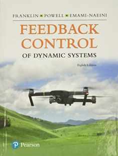 Feedback Control of Dynamic Systems (What's New in Engineering)