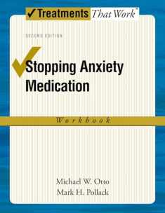 Stopping Anxiety Medication Workbook (Treatments That Work)