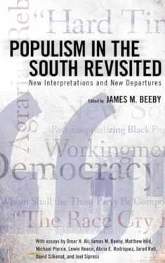 Populism in the South Revisited: New Interpretations and New Departures
