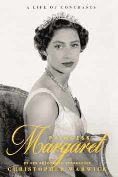 Princess Margaret: A Life of Contrasts (Y)