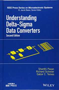 Understanding Delta-SIGMA Data Converters (IEEE Press Microelectronic Systems)