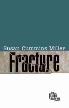 Fracture (Frankie MacFarlane Mysteries)
