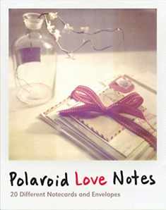 Polaroid Love Notes: 20 Different Notecards and Envelopes (Love Themed Greeting Cards, Retro Photography Gift)