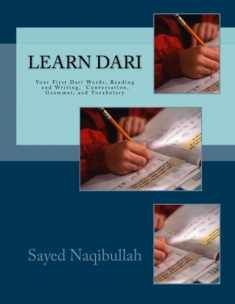 Learn Dari: Your First Dari Words, Conversation, Reading and Writing, Grammar, and Vocabulary