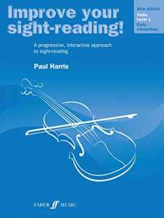 Improve Your Sight-reading! Violin, Level 1: A Progressive, Interactive Approach to Sight-reading (Faber Edition: Improve Your Sight-Reading)
