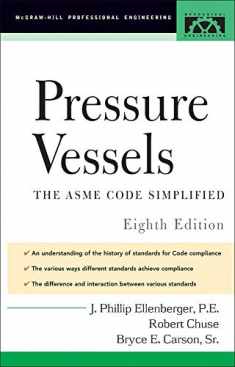 Pressure Vessels : ASME Code Simplified