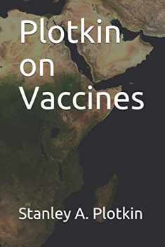 Plotkin on Vaccines