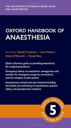 Oxford Handbook of Anaesthesia (Oxford Medical Handbooks)