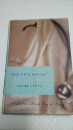 The Healing Art: A Doctor's Black Bag of Poetry