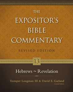Hebrews - Revelation (13) (The Expositor's Bible Commentary)