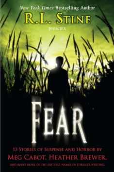 Fear: 13 Stories of Suspense and Horror