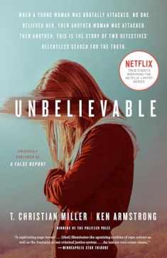Unbelievable (Movie Tie-In): The Story of Two Detectives' Relentless Search for the Truth