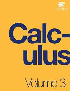 Calculus Volume 3 by OpenStax (Official Print Version, hardcover, full color)