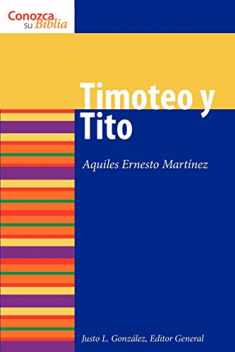 Timoteo y Tito (1 & 2) Timothy and Titus) (Conozca su Biblia)