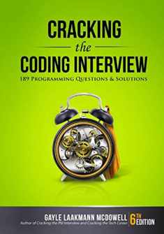 Cracking the Coding Interview: 189 Programming Questions and Solutions (Cracking the Interview & Career)