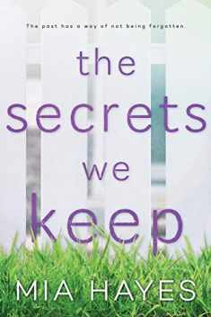 The Secrets We Keep (A Waterford Novel)
