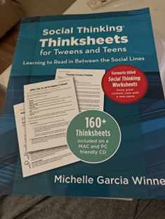 Social Thinking Thinksheets for Tweens and Teens Learning to Read in Between the Social Lines