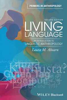 Living Language 2E P (Primers in Anthropology)