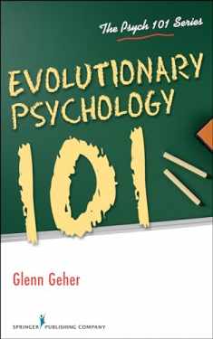 Evolutionary Psychology 101 (Psych 101)