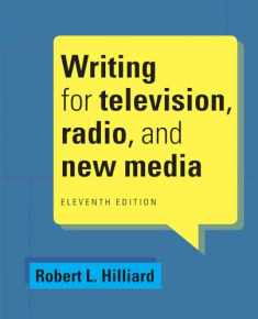 Writing for Television, Radio, and New Media (Cengage Series in Broadcast and Production)