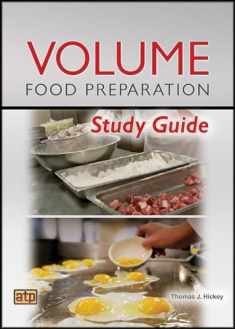 Volume Food Preparation Study Guide