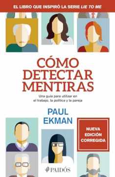 ¿Cómo detectar mentiras? (Spanish Edition)