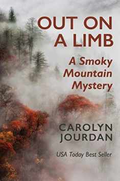 Out on a Limb: A Smoky Mountain Mystery (Nurse Phoebe)