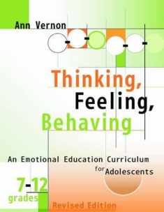 Thinking, Feeling, Behaving, Grades 7-12: An Emotional Education Curriculum for Adolescents