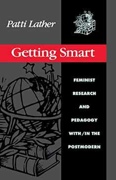 Getting Smart (Critical Social Thought)