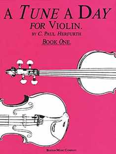 A Tune a Day - Violin: Book 1