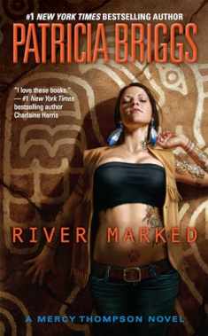 River Marked (Mercy Thompson, Book 6) (A Mercy Thompson Novel)